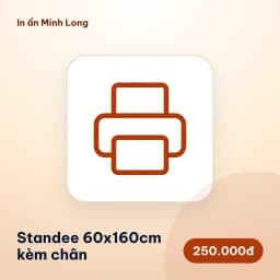 Standee 60x160cm kèm chân